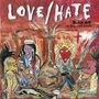 Love / Hate: Blackout In The Red Room (Limited Collectors Edition) (Remastered & Reloaded), CD