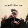 Mungo's Hi-Fi: No Wata Down Ting, LP