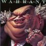 Warrant: Dirty Rotten Filthy Stinking Rich (Collector's Edition) (Remastered & Reloaded), CD