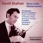 Daniil Shafran, More Cello Masterworks: Tchaikovsky, Popper, Tsintsadze, Saint-Saens, Prokofiev. Mann spielt Cello., CD