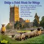 Frank Bridge (1879-1941): Werke für Streichorchester, CD