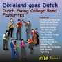 Dutch Swing College Band: Dixieland Goes Dutch, CD