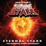 Jack Starr's Burning Starr: Eternal Starr: The Burning Starr Anthology, CD,CD,CD
