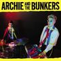 Archie & The Bunkers: Archie And The Bunkers, CD