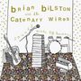 „brian bilston and the catenary wires“ steht oben. Mikrofon, Gitarre, Trommel und Blumenmuster unten., CD