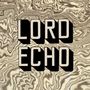 Lord Echo: Melodies, 2 LPs