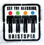 Get The Blessing: Bristopia, CD