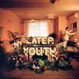 Later Youth: Living History, CD
