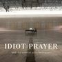 Nick Cave & The Bad Seeds: Idiot Prayer: Nick Cave Alone At Alexandra Palace, 2 LPs