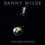 Danny Wilde: The Boyfriend (Collector's Edition), CD, CD