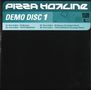 "DEMO DISC 1" in weißer Schrift auf blauem Hintergrund, darunter vier Songtitel. Oben ein stilisiertes Logo: "PIZZA HOTLINE"., Single 12"