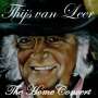 Thijs Van Leer: The Home Concert, CD