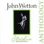 John Wetton: The Studio Recordings Anthology Volume 1, 2 CDs