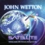 John Wetton: Live Via Satellite, 2 CDs, 2 CDs