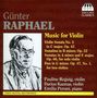 Günter Raphael (1903-1960): Sonaten für Violine solo op.46 Nr.1 & 2, CD