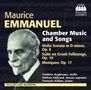 Maurice Emmanuel (1862-1938): Kammermusik & Lieder, CD