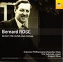 Bernard Rose: Werke für Chor und Orgel, CD