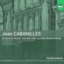 Juan Bautista Cabanilles (1644-1712): Musik für Tasteninstrumente Vol.1, CD