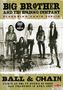 Big Brother & The Holding Company: Ball & Chain, 1 CD und 1 DVD