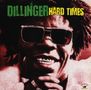 Dillinger: Hard Times, LP