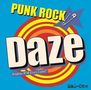 "PUNK ROCK DAZE" in großen Buchstaben, mit "Brightens With Every Listen!!", Hintergrund aus gelben und roten Kreisen., LP