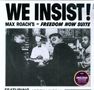 Max Roach: We Insist! Max Roach's Freedom Now Suite (remastered) (180g) (Limited Edition), LP