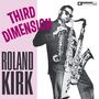 Rahsaan Roland Kirk: Third Dimension (remastered) (180g) (Limited-Edition), LP
