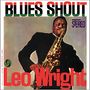 Leo Wright: Blues Shout (remastered) (180g) (Limited-Edition), LP