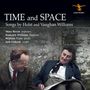 Roderick Williams: Time And Space: Songs By Holst And Vaughan William, CD