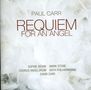 Paul Carr: Requiem for an Angel, CD