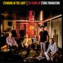 Stone Foundation: Standing In The Light (25 Years Of Stone Foundation), CD,CD