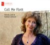 Felicity Lott - Call Me Flott, CD