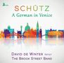 Schütz - A German in Venice, CD