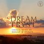 "DREAM TRYST. Choral Music by Holst & Dyson. Godwine Choir." Sonnenuntergang mit Wolken im Hintergrund.
