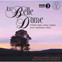 : La Belle Dame, CD