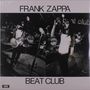 Frank Zappa (1940-1993): Beat Club, LP