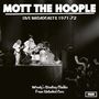 "MOTT THE HOOPLE. LIVE BROADCASTS 1971-72. Wendy's Stealing Clothes From Unlocked Cars. Band spielt auf einer Bühne."