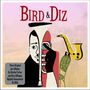 Charlie Parker & Dizzy Gillespie: Bird & Diz, 3 CDs