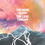 We Were Promised Jetpacks: The More I Sleep The Less I Dream, CD