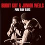 Buddy Guy & Junior Wells: Pure Raw Blues (180g), 2 LPs