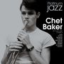 Chet Baker: Platinum Jazz (Silver Vinyl), 3 LPs