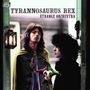 T.Rex (Tyrannosaurus Rex): Strange Orchestra (remastered) (180g) (Limited Edition), LP,LP