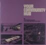 Warrington-Runcorn New Town Development Plan: Your Community Hub (Colored Vinyl), LP