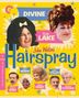 Bunte Illustration: Texte "DIVINE", "Ricki LAKE", "John Waters' Hairspray". Verschiedene Porträts auf gelbem Hintergrund.