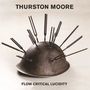 Thurston Moore: Flow Critical Lucidity (Limited Indie Edition) (Black Vinyl w/ Flexi 7" Vinyl), LP