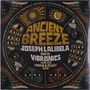 Joseph Lalibela Meets Vibronics & The Mafia & Fluxy Band: Ancient Breeze, LP, LP