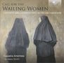 "Call for the Wailing Women; Laments and Lamentations in Italian Convents." Zwei verhüllte Frauen, Rückenansicht., CD