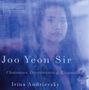 : Joo Yeon Sir & Irina Andrievsky - Chaconnes, Divertimento & Rhapsodies, CD