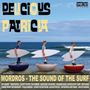 Oben steht "DELICIOUS PATRICIA". Unten "MORDROS - THE SOUND OF THE SURF". Drei Figuren mit Surfbrettern am Strand., LP