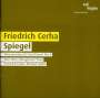 Friedrich Cerha (1926-2023): Spiegel I-VII, 2 CDs